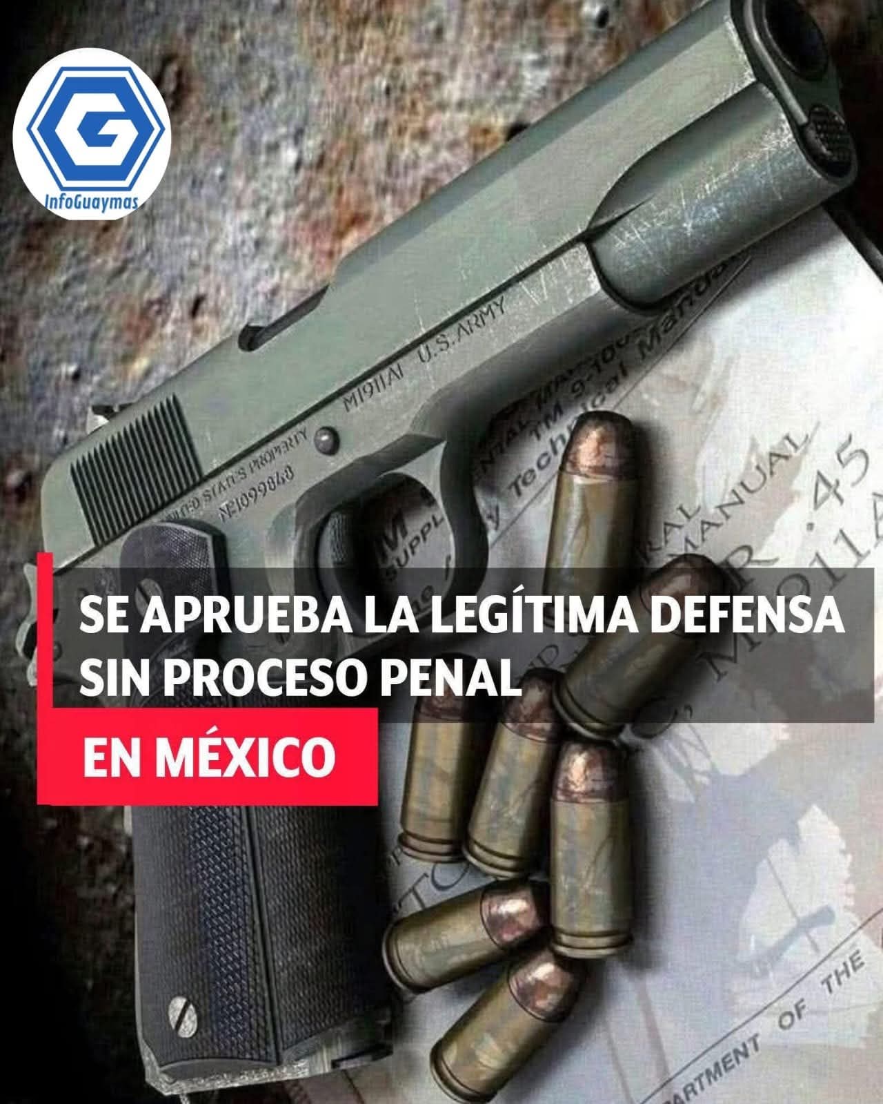 APROBADA LA LEGÍTIMA DEFENSA APROBADA LA LEGÍTIMA DEFENSA